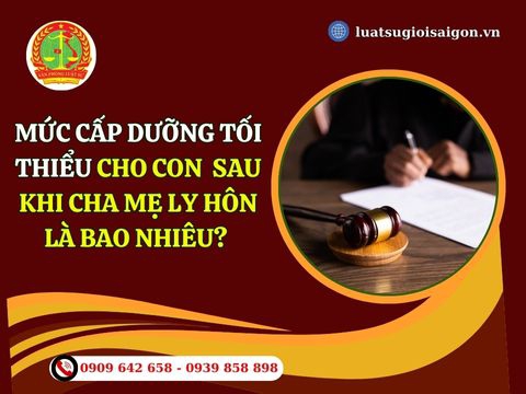 Mức cấp dưỡng tối thiểu cho con sau khi cha mẹ ly hôn là bao nhiều? (Mới nhất năm 2025)