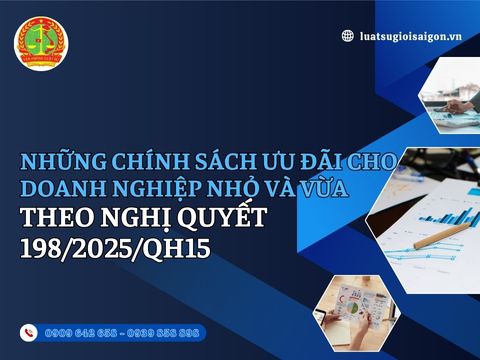 Những chính sách ưu đãi cho doanh nghiệp nhỏ và vừa theo Nghị quyết 198/2025/QH15 