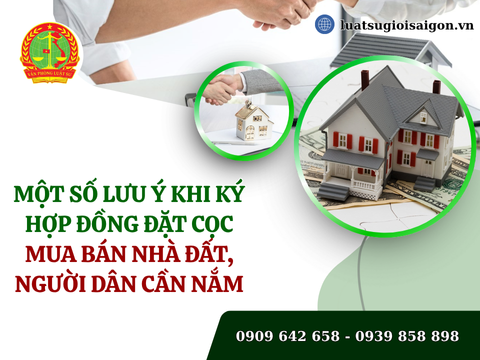 Một số lưu ý khi ký hợp đồng đặt cọc mua bán nhà đất, người dân cần nắm