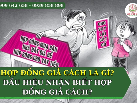 Hợp đồng giả cách là gì? Dấu hiệu nhận biết hợp đồng giả cách?