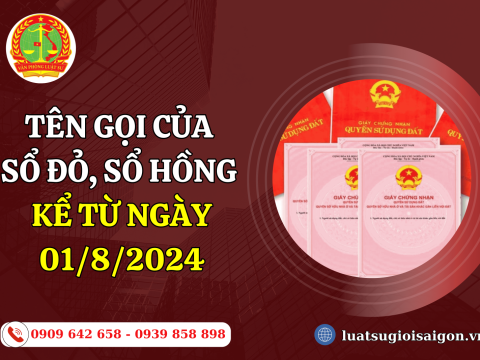 Từ ngày 01/8/2024, tên gọi của sổ đỏ, sổ hồng bị thay đổi