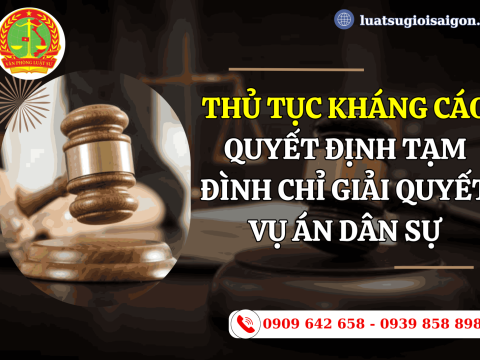 Thủ tục kháng cáo quyết định tạm đình chỉ giải quyết vụ án dân sự