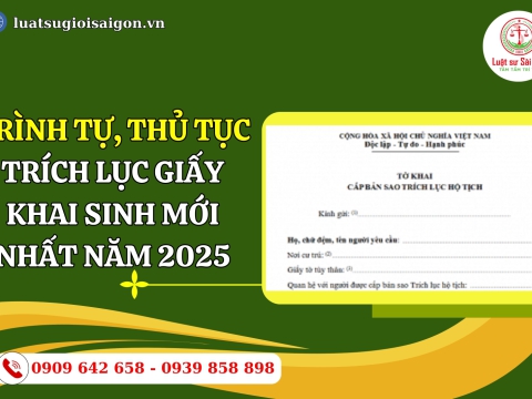 Trình tự, thủ tục trích lục khai sinh mới nhất năm 2025?