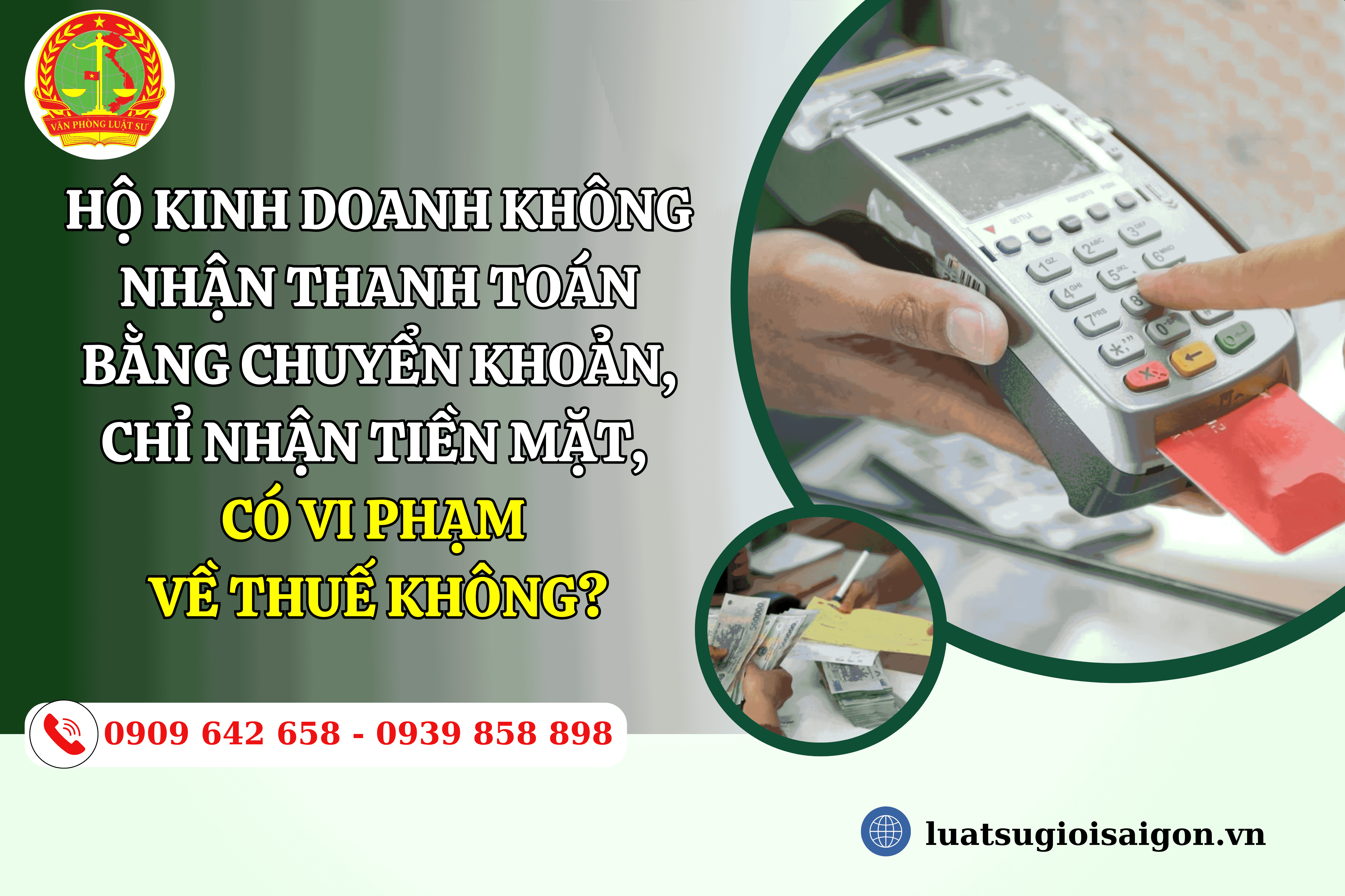 ho-kinh-doanh-khong-nhan-thanh-toan-bang-chuyen-khoan-chi-nhan-tien-mat-co-vi-pham-ve-thue-khong-1