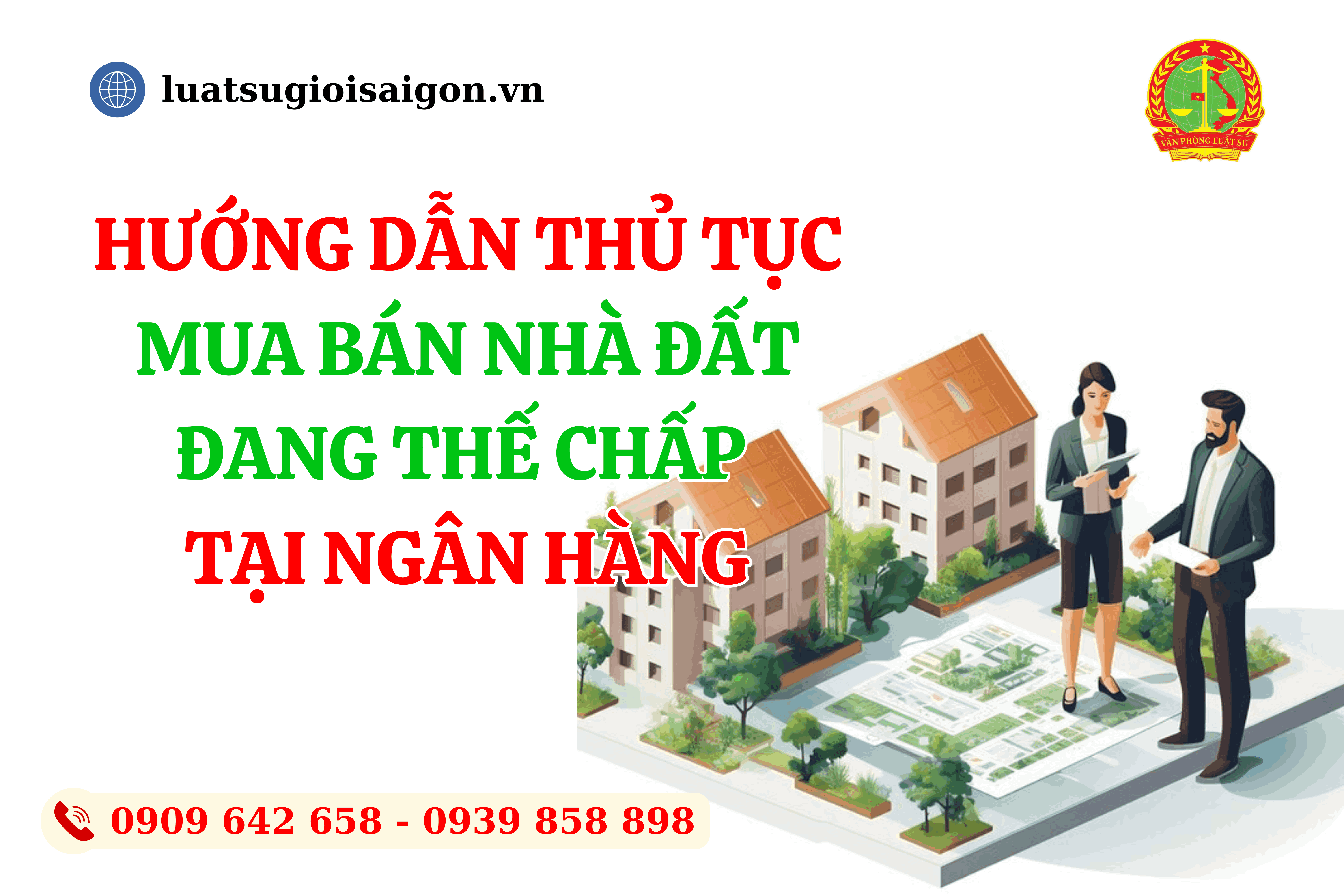 huong-dan-thu-tuc-mua-ban-nha-dat-dang-the-chap-tai-ngan-hang