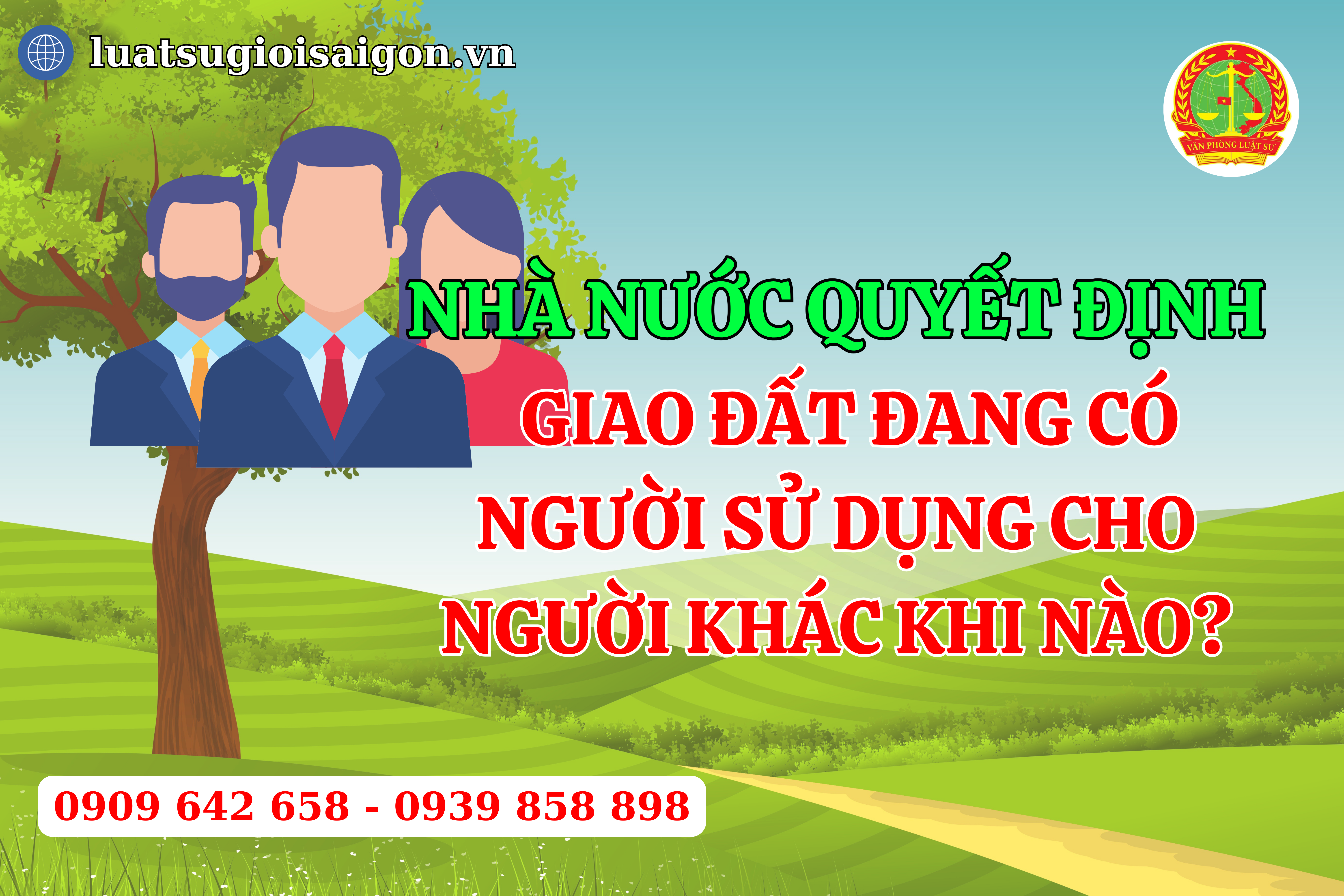 nha-nuoc-quyet-dinh-giao-dat-dang-co-nguoi-su-dung-cho-nguoi-khac-khi-nao