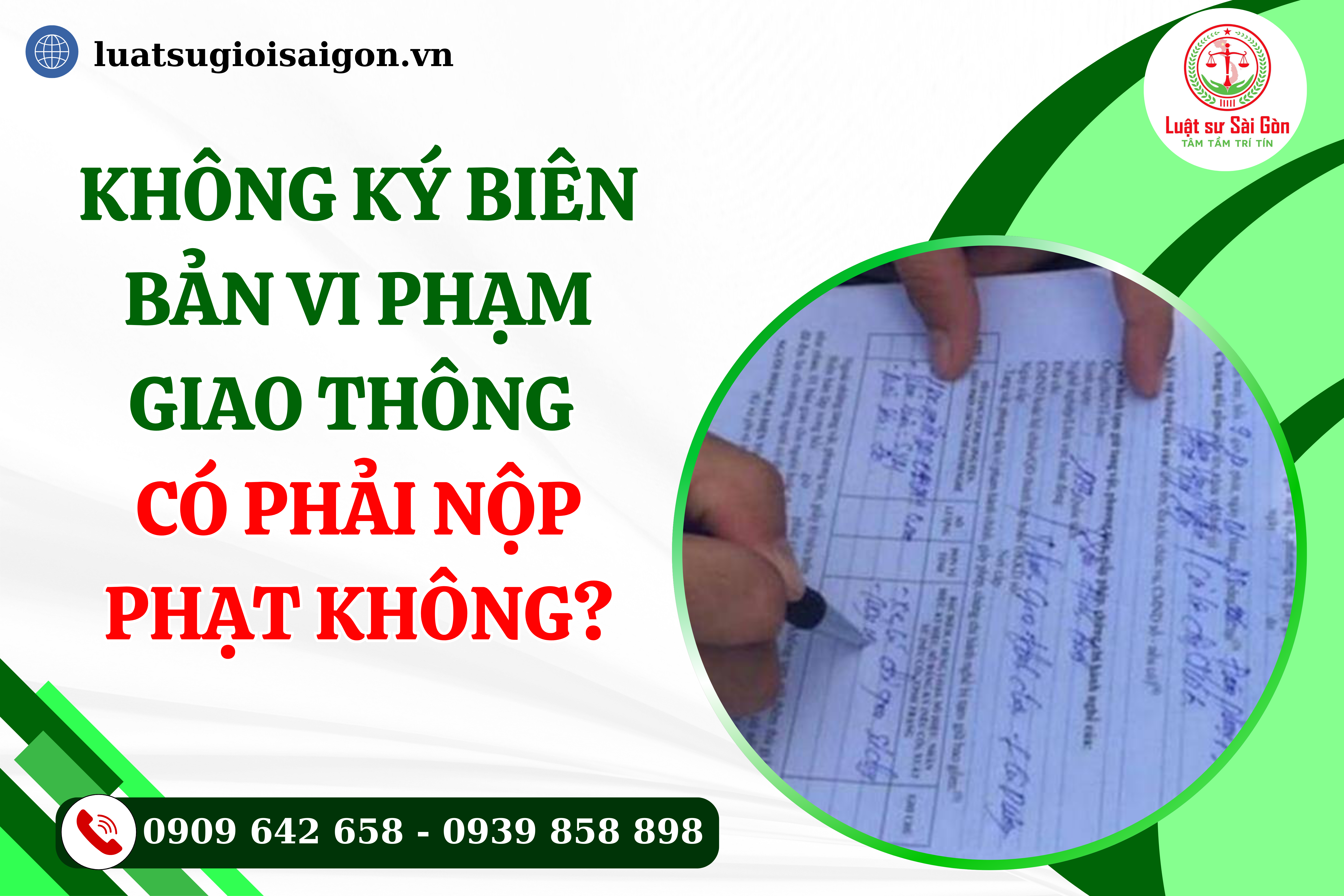 khong-ky-bien-ban-vi-pham-giao-thong-co-phai-nop-phat-khong